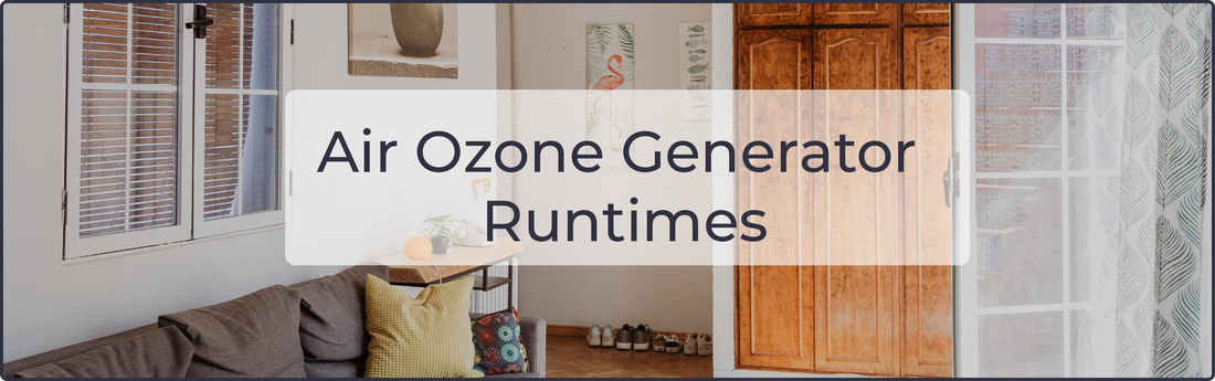 Air Ozone Generator Runtimes